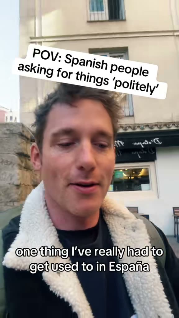 Chris on a street in Spain; the title card reads POV: Spanish people asking for things politely